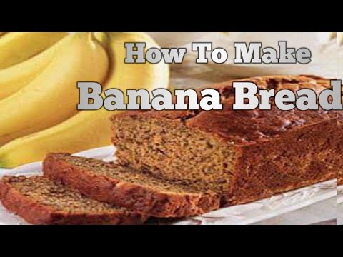 How to make Banana Bread Gambian Recipe