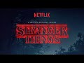 Stranger Things OST [Heroes]