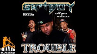 Gritboy ft. Show Banga, Vic Da Baron - Troubles [Prod. Dex Beats] [Thizzler.com]