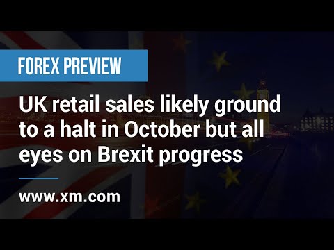 Forex Preview: 19/11/2020 - UK retail sales to ground to a halt but all eyes on Brexit progress
