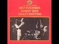 Milt Buckner and Buddy Tate - Stompin at the Savoy - Ron Cuzner's Dark side