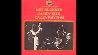 Milt Buckner and Buddy Tate - Stompin at the Savoy - Ron Cuzner's Dark side