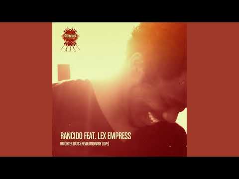 Rancido feat. Lex Empress - Brighter Days (Deep Journey Main)