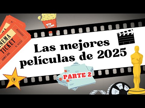 Las MEJORES PELÍCULAS de 2025 (decepciones, sorpresas y placer culpable)