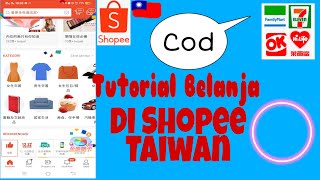 Tutorial Cara Belanja Di Shopee||Taiwan