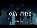 Holy Fire