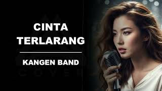 Download lagu CINTA TERLARANG _ KANGEN BAND _ AL COVER mp3