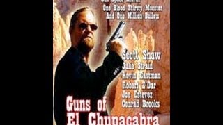 Guns of El Chupacabra Trailer - Zen Filmmaking