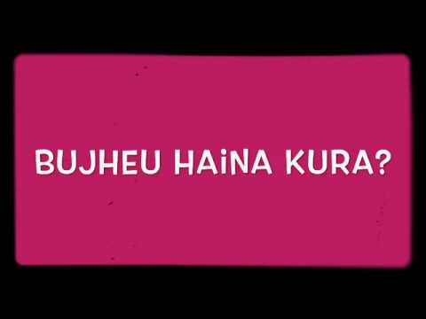 Bujheu Haina Kura? |Official Audio|Neetesh Jung Kunwar