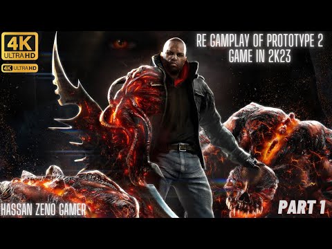 PROTOTYPE 2 Gameplay Walkthrough Part 1 FULL GAME [4K ULTRA HD] - No Commentary
