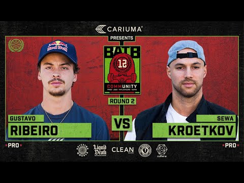 BATB 12: Gustavo Ribeiro Vs. Sewa Kroetkov - Round 2 | Presented By Cariuma
