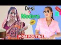 Mom Daily Routine -THEN vs NOW | Desi Vs Modern | ShrutiArjunAnand