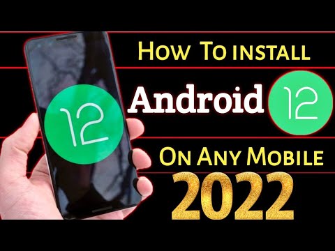 How To Install Android 12 On Any SmartPhone  2022 🔥 Without ROOT 🔥