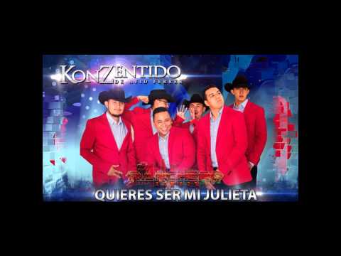 konzentido De Afid Ferrer - Quieres Ser Mi Julieta 2015