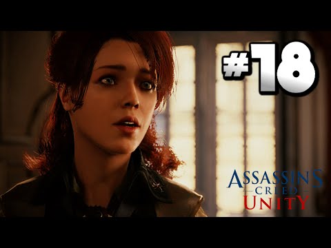 Assassin's Creed Unity · Walkthrough Part 18 - Mission: Meeting with Mirabeau · 100% Sync