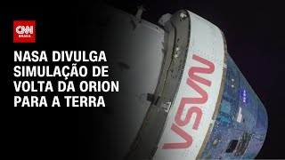 Vídeo: Artemis II: Nasa divulga simulação de volta da Orion para a Terra | HORA H