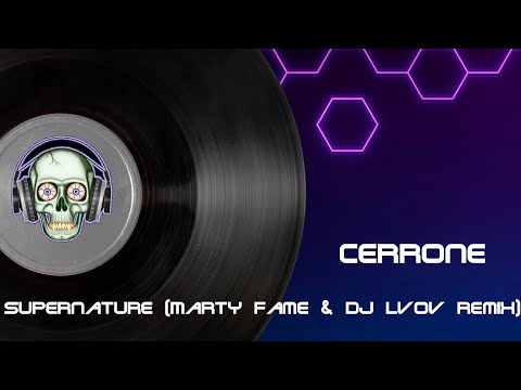 Cerrone - Supernature (Marty Fame & DJ Lvov Remix)