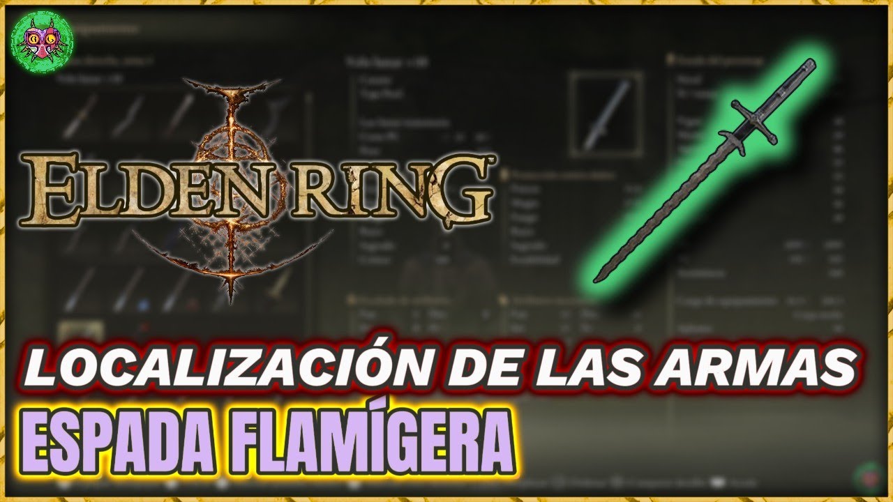 Localización ESPADA FLAMÍGERA | Elden Ring Localización ESPADA FLAMÍGERA | Elden Ring