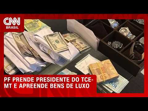 Presidente do TCE-MT é preso e bens de luxo são confiscados | CNN 360º
