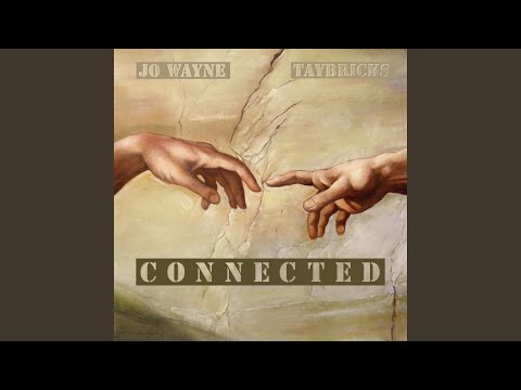 Connected (feat. TayBricks)