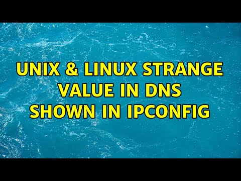 Unix & Linux: Strange value in DNS shown in ipconfig (2 Solutions!!)