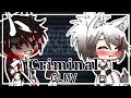 Criminal GLMV (Gacha life Music Video) || Iz Nhiely!