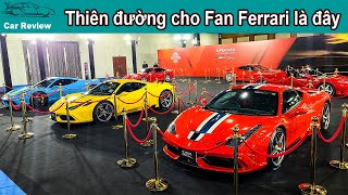 Lạc vào thiên đường Ferrari - SF90, 488 Pista, 458 Speciale, 575 M, 360 Challenger, 348 TS, ....
