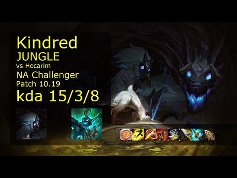 Kindred vs Hecarim Jungle - NA Challenger 15/3/8 Patch 10.19 Gameplay