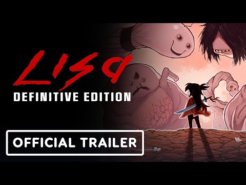 Lisa: Definitive Edition - Official Launch Trailer
