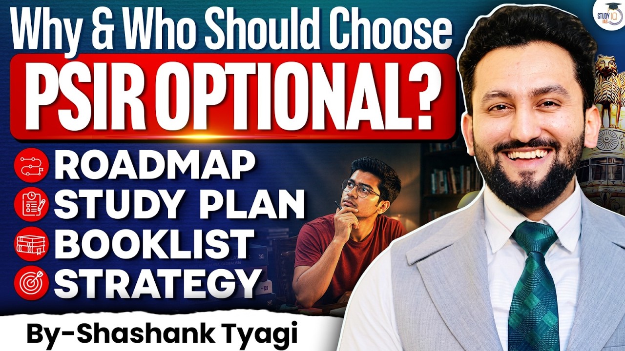 Why Choose PSIR Optional? Complete Roadmap, Strategy & Booklist for UPSC 2027–28