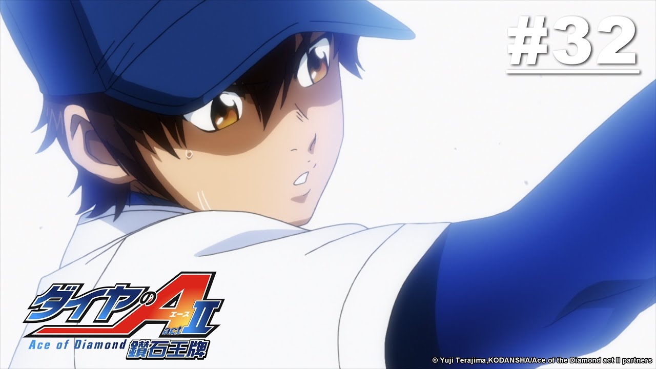 Ace of Diamond Act II - Episode 32 [English Sub]
