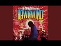 Watching the Grass Grow - Hawkwind - Topic Watching the Grass Grow