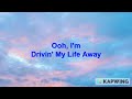 Eddie Rabbitt - Drivin' My Life Away [Lyrics]