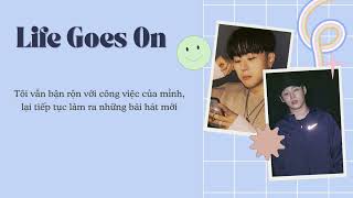 [VIETSUB] Coogie (쿠기) - Life Goes On (Feat. pH-1) (Prod. Spray)