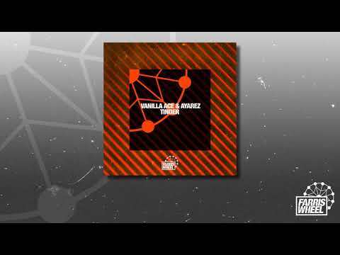 Vanilla Ace & Ayarez - Tinder