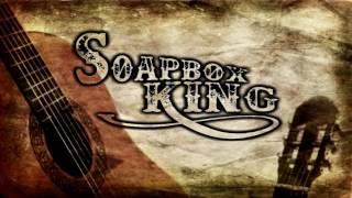 Soapbox King - After All