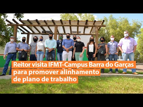 (LIBRAS) Reitor visita IFMT-Campus Barra do Garças para promover alinhamento de plano de trabalho