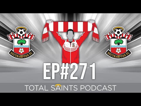 Total Saints Podcast - Episode 271 