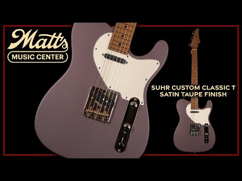 Matt's Music Center - Suhr Custom Classic T Satin Taupe Guitar - Chris Bryant