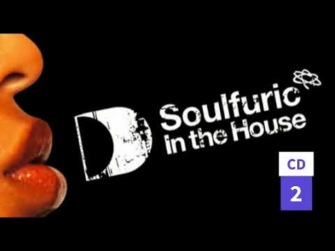 Soulfuric In The House -  ( CD 2 ) HQ adio @DjFrankieV