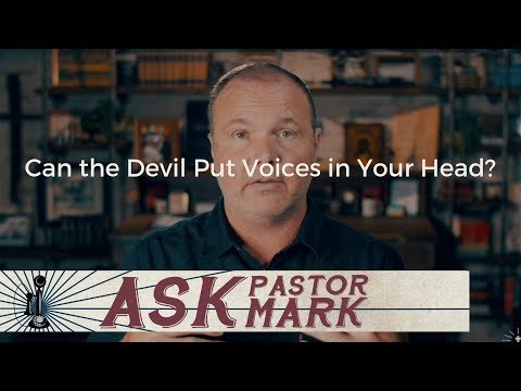 Can the Devil Put Voices in Your Head?