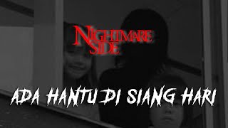 Download lagu ADA HANTU DI SIANG HARI (NIGHTMARE SIDE  2023) - ARDAN RADIO mp3