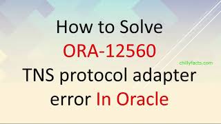 ORA-12560: TNS:protocol adaptor error SOLVED