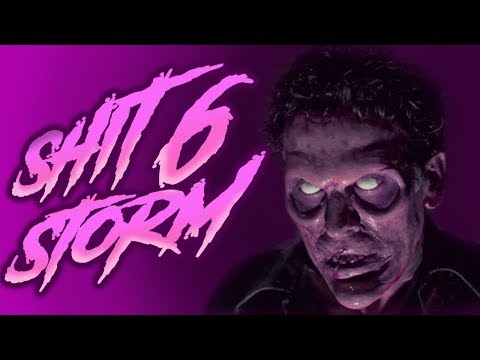 Shitstorm VI - Evil Dead: Hail To The King