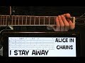Alice In Chains I Stay Away Guitar Chords Lesson & Tab Tutorial with Solo AIC