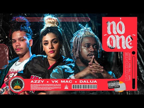 DaLua | Azzy | Vk Mac - No One (Prod. MathInvoker)