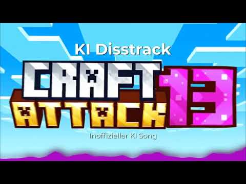 Craft Attack 13 | Inoffizieller KI Song