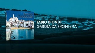 Fabio Biondi - Garota da Frontera