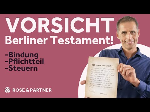 Berlin Testament – ​​Problems and Solutions