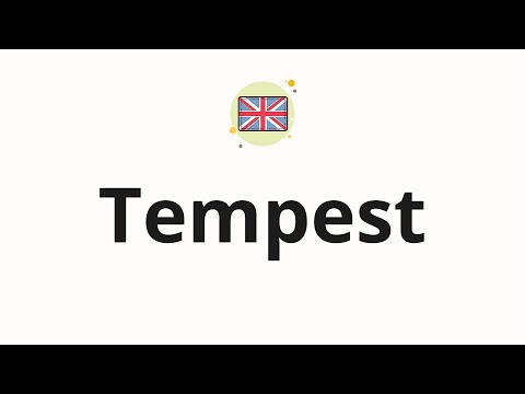How to pronounce Tempest